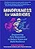 Mindfulness For Warriors by Kim Colegrove
