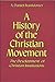 A History of the Christian Movement by A. Daniel Frankforter