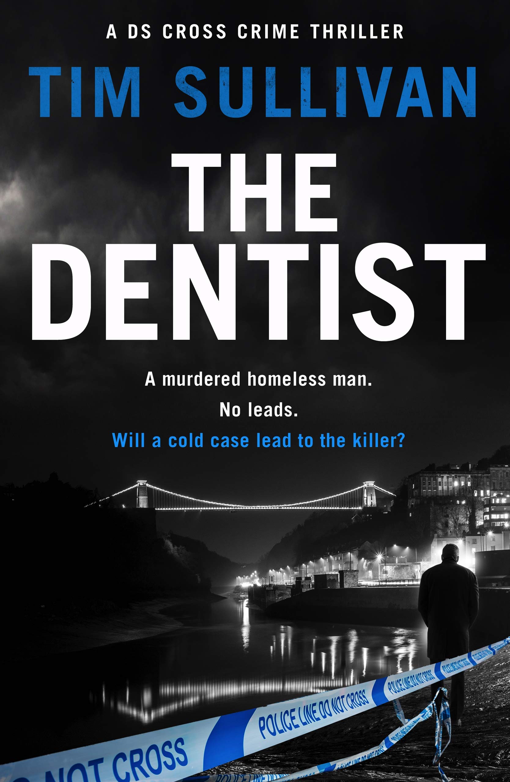 The Dentist (DS Cross Mysteries, #1)