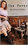 The Fever The Fever