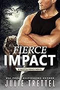 Fierce Impact (Westin Force #1)