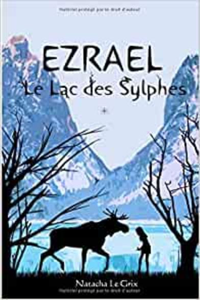 Ezrael : Le lac des Sylphes
