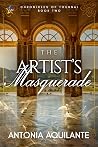 Book cover for The Artist’s Masquerade (Chronicles of Tournai #2)