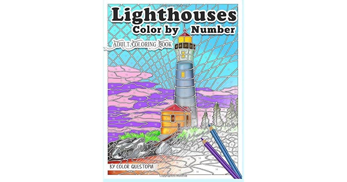 Lighthouses Color by Number Adult Coloring Book Beautiful Ocean Views