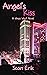 Angel's Kiss: A Vince West ...