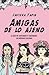 Amigas de lo ajeno