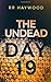 The Undead Day Nineteen
