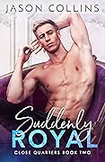 Suddenly Royal