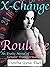 X-Change Roulette by Cyntha Gioia-Puel