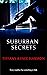 Suburban Secrets