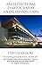 Architectural Photography and Composition: A complete guide to the history, practice and techniques of depicting architecture, interiors and landscape and the applications for digital photography
