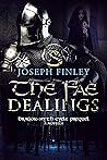 The Fae Dealings: A Novella (Dragon-Myth Prequel Book 2)