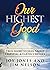 Our Highest Good by Joy Jones