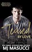 Teased by Love