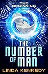 The Number of Man: The Beginning The Number of Man: The Beginning