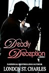 Deadly Deception (Deception Series Book 2) Deadly Deception (Deception Series Book 2)