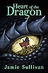 Heart of the Dragon by Jamie Sullivan