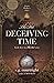 The Del: Deceiving Time: Li...