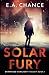 Solar Fury (Shattered Sunlight #1)