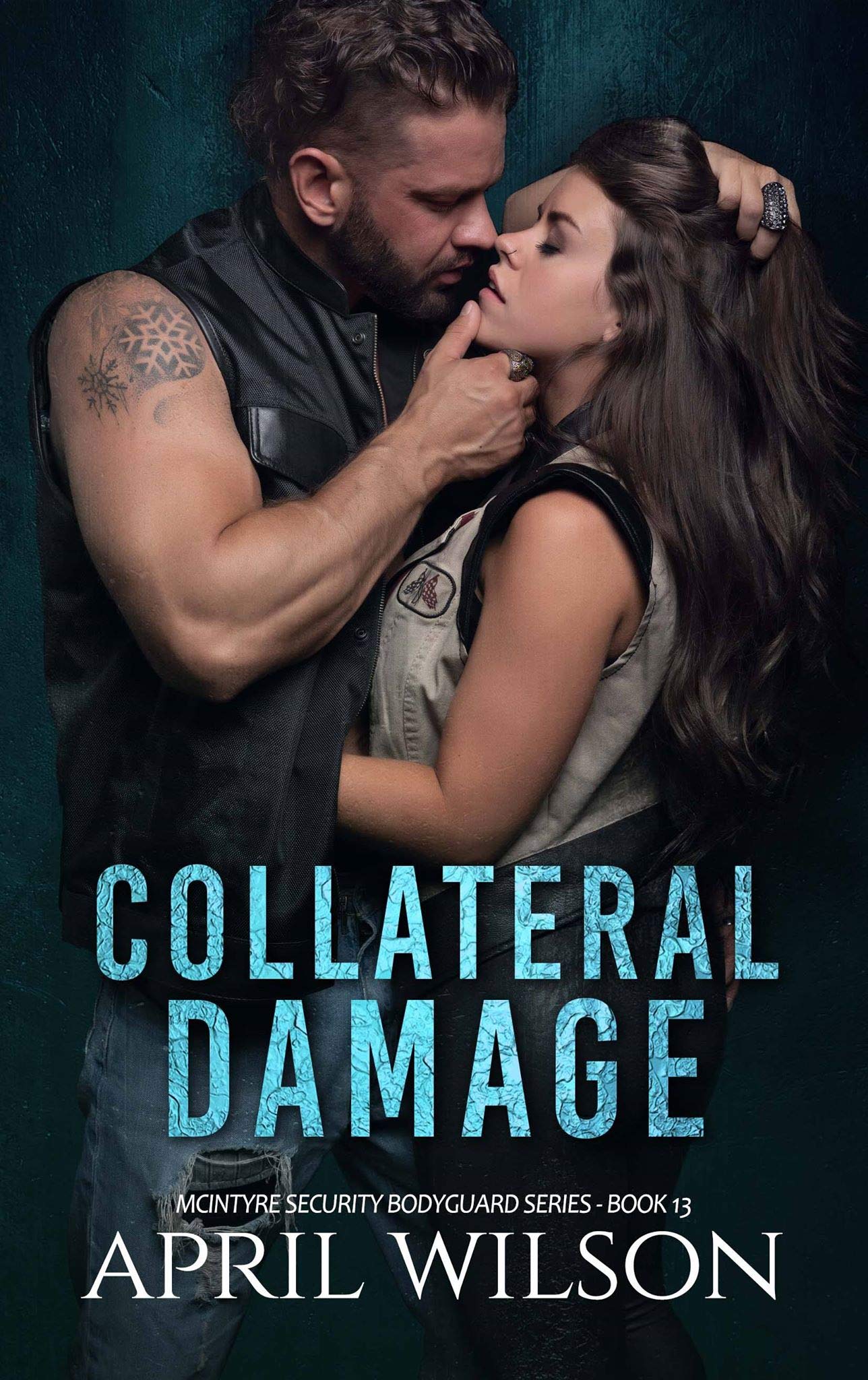 Collateral Damage (McIntyre Security Bodyguard #10)