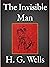 The Invisible Man: A Grotesque Romance