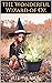 The Wonderful Wizard of Oz