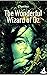 The Wonderful Wizard of Oz