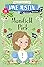 Mansfield Park (Jane Austen Children's Stories (Easy Classics))