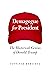 Demagogue for President: The Rhetorical Genius of Donald Trump