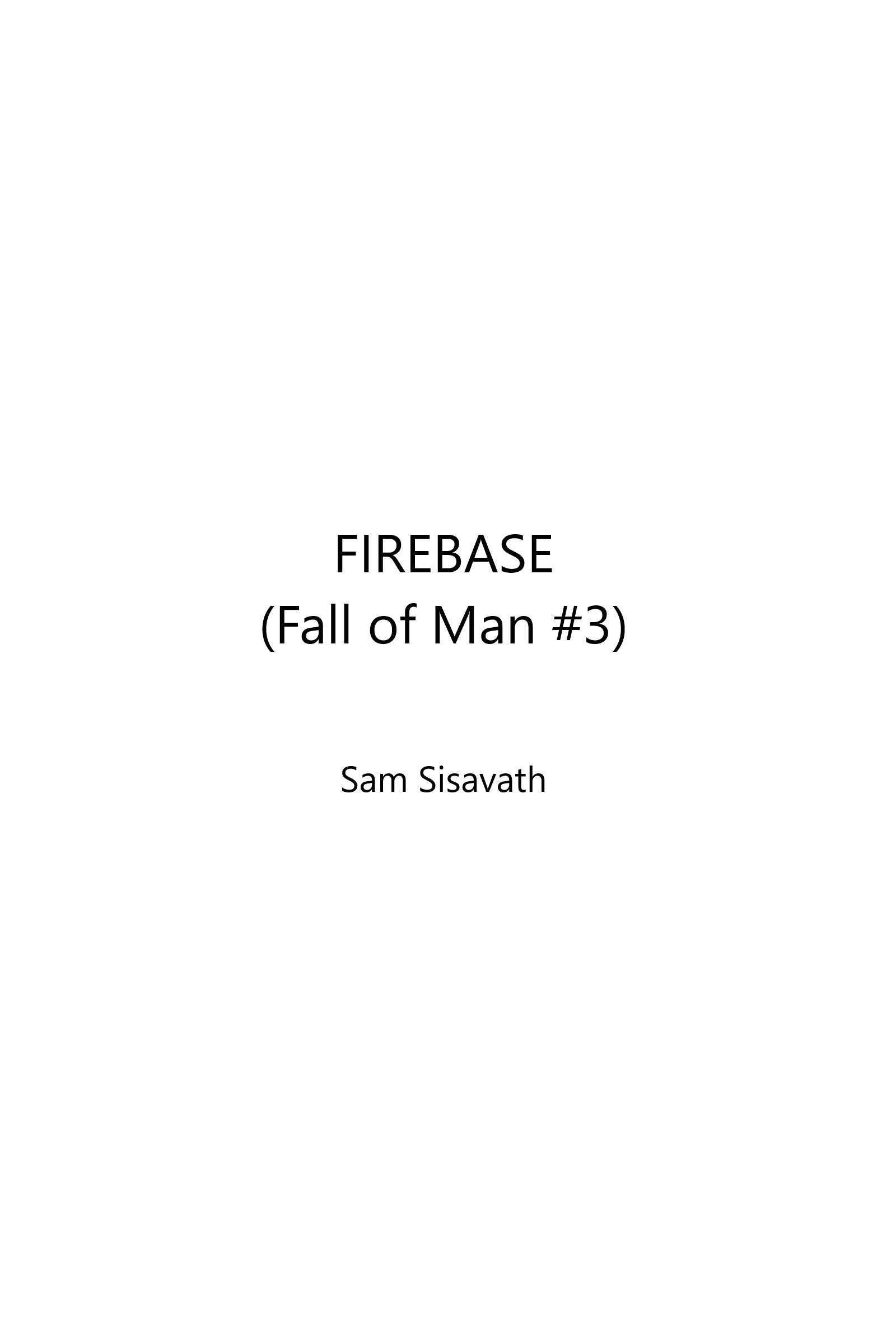 Firebase (Fall of Man #3)