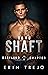 Shaft (Soulless Bastards MC...