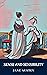 SENSE AND SENSIBILITY
