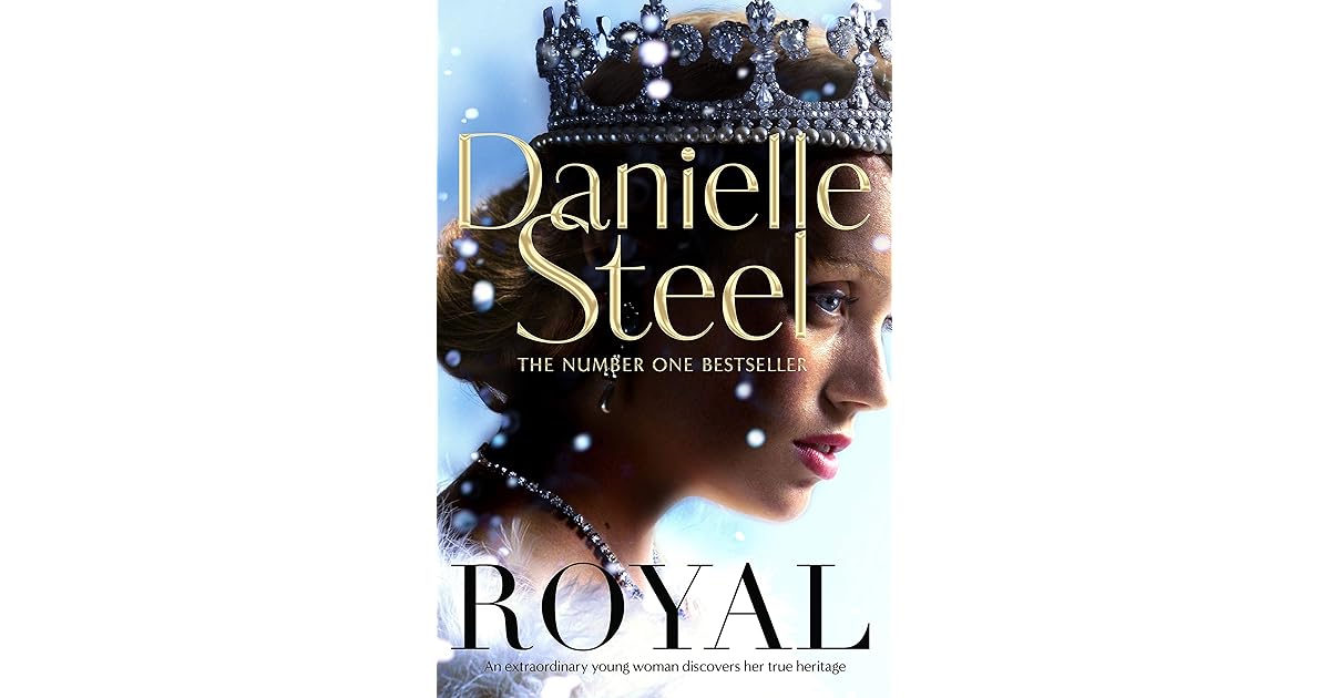 Royal by Danielle Steel