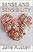 SENSE AND SENSIBILITY