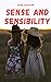 SENSE & SENSIBILITY