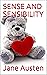 SENSE AND SENSIBILITY