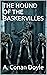 The Hound of the Baskervilles