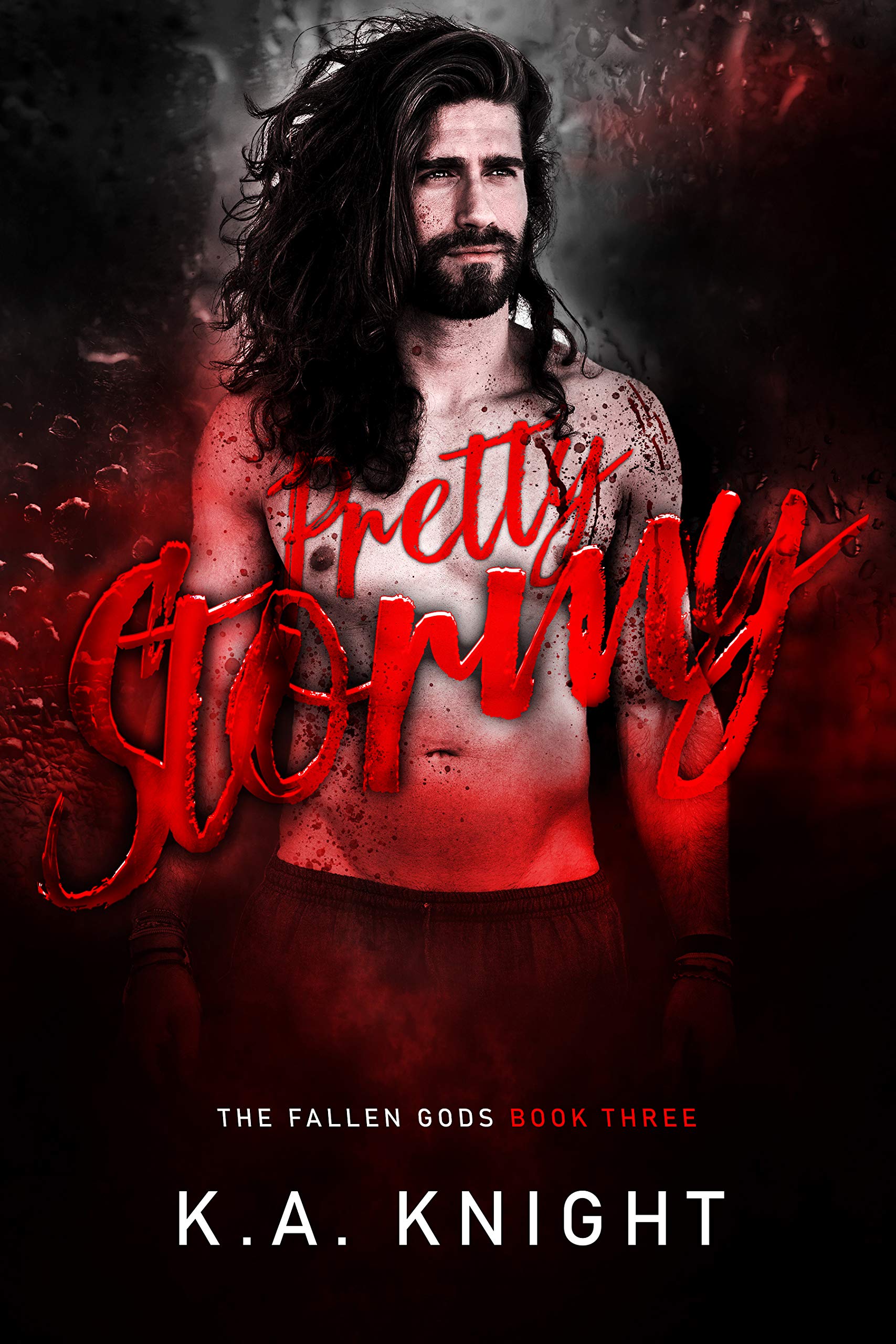 Pretty Stormy (The Fallen Gods, #3)