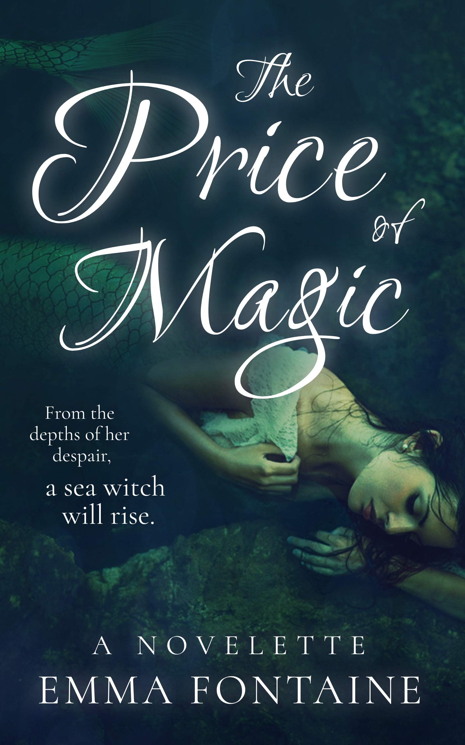 The Price of Magic: A Novelette of the Sea Witch (Kindle Edition)
