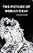 The Picture of Dorian Gray (Annotated)