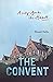 The Convent by Stuart Kells