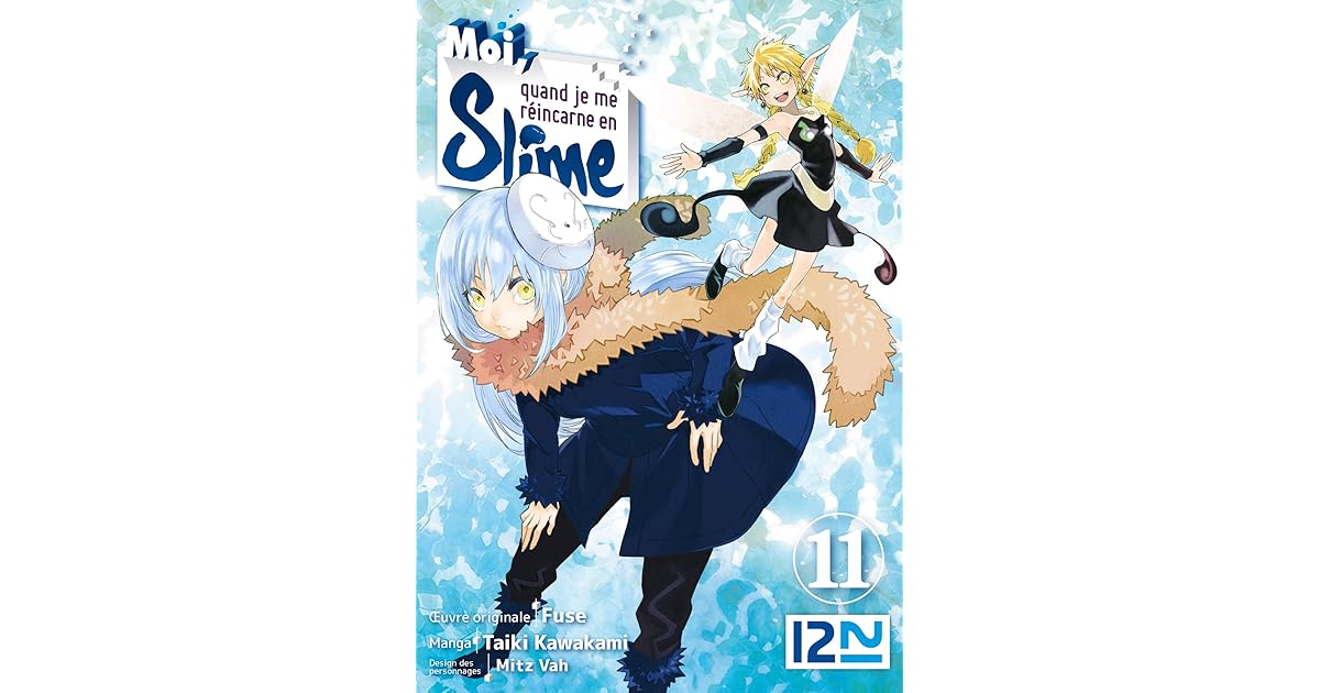Moi Quand Je Me Réincarne En Slime Fuse Moi, quand je me réincarne en Slime - tome 11 by Fuse