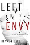 Left to Envy