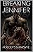 Breaking (Jennifer) Dawn: Nobody's Submissive (Sensual Adventures of Gin, #2)