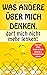 Was andere über mich denken, darf mich nicht mehr lenken! by Michael Repkowsky