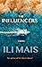 The Influencers: A Novel