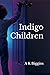 Indigo Children