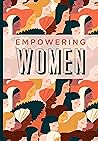 EMPOWERING WOMEN:...