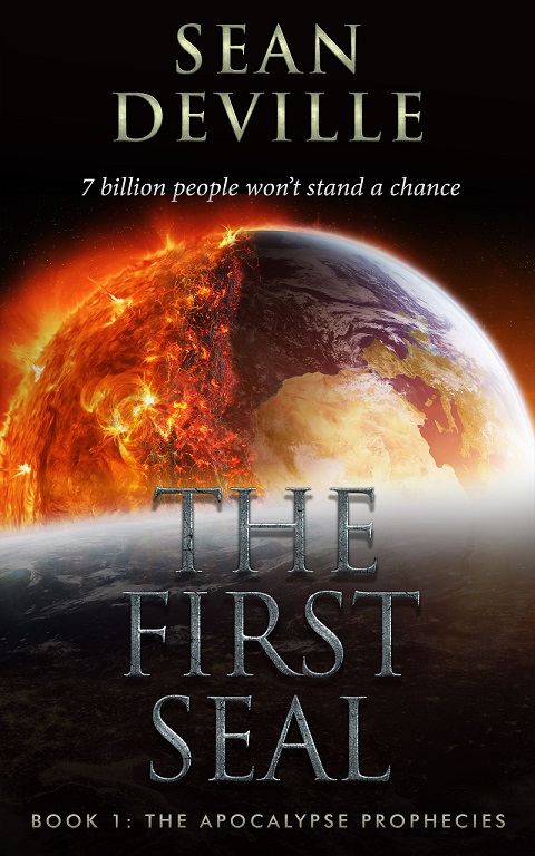 The First Seal (The Apocalyptic Prophecies, #1)
