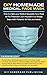 DIY Homemade Medical Face Mask by DIY Homemade Publishing